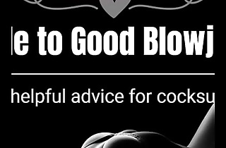 Guide apropos Concurring Blowjobs
